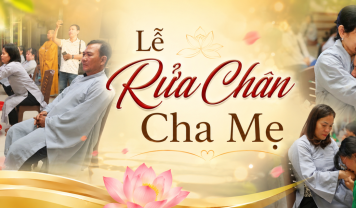 LỄ RỬA CHÂN CHO CHA MẸ MÙA VU LAN PL 2570, DL 2026